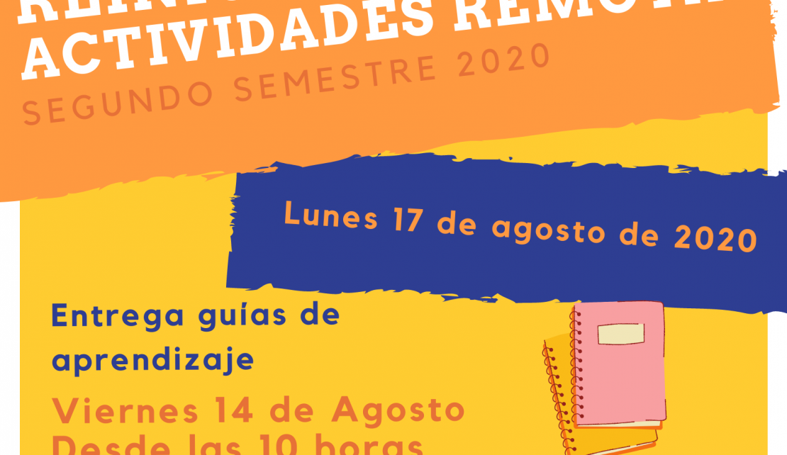 REINICIO ACTIVIDADES REMOTAS - AGOSTO 2020